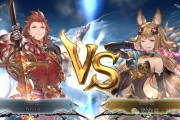 碧蓝幻想Versus：崛起：新老玩家兼顾的格斗佳作?