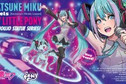 全球人气超高的初音未来，将推彩虹小马联动手办超可爱