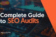 网站流量下降别慌！SEO 网站审核指南助你找出问题